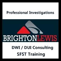 Brighton Lewis Private Investigations / NHTSA DWI Training and Consulting