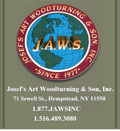 Josefs Art Woodturning & Son, Inc - Hempstead, NY