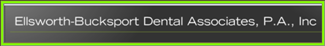 Ellsworth-Bucksport Dental Associates, P.a., Inc.