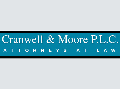 Cranwell & Moore P.L.C. Attorneys at Law