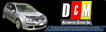 D & M Automotive Service Inc