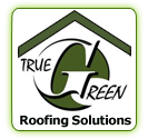 True Green Roofing Solutions