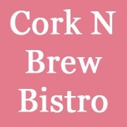 Cork N Brew Bistro