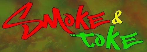 Smoke & Toke