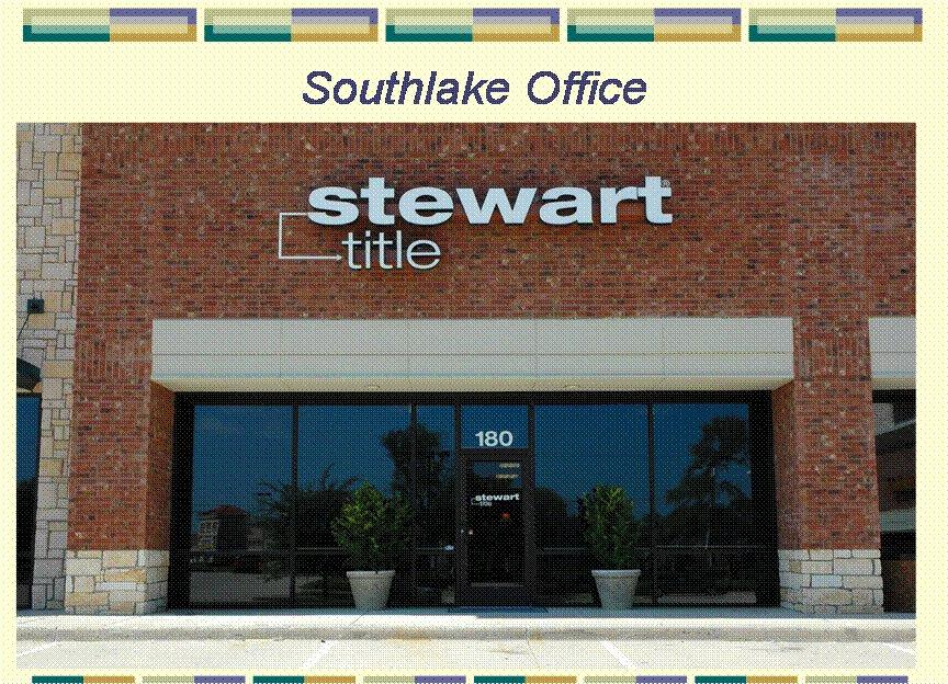 Stewart Title Company 2777 E Southlake Blvd Suite 180 Southlake, TX