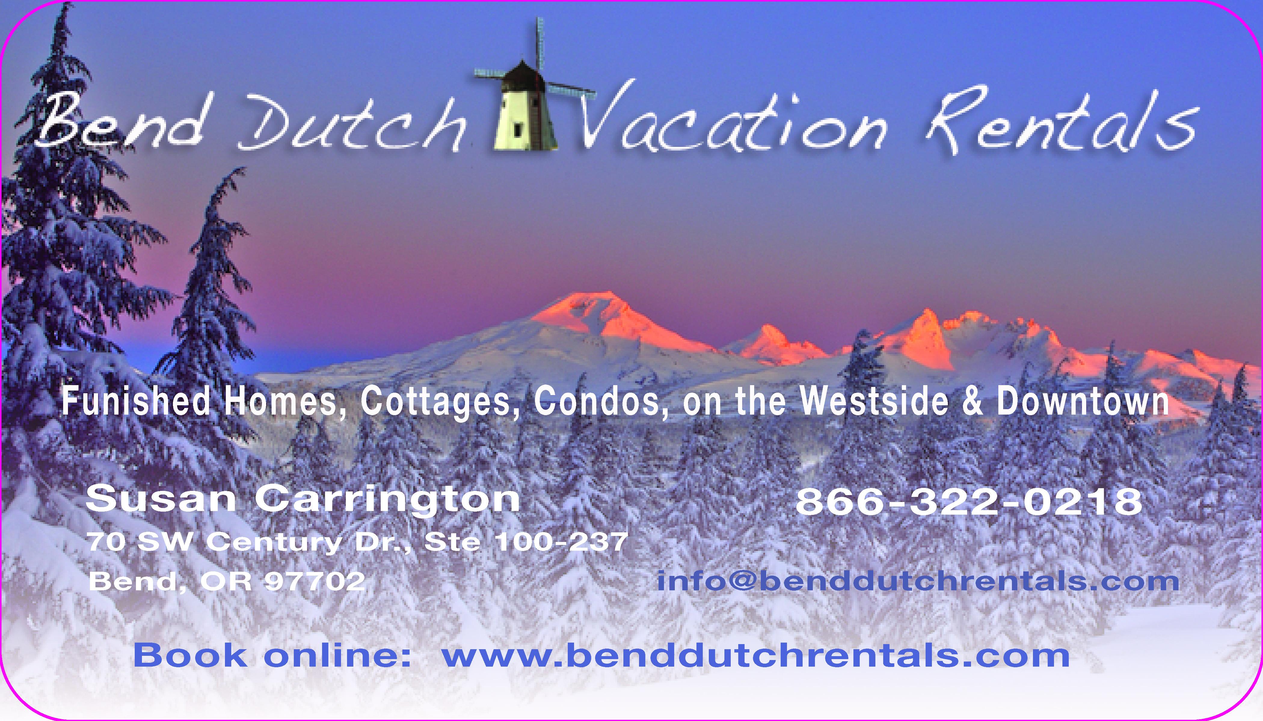 Bend Dutch Vacation Rentals