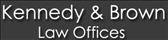Kennedy and Brown Law Offices