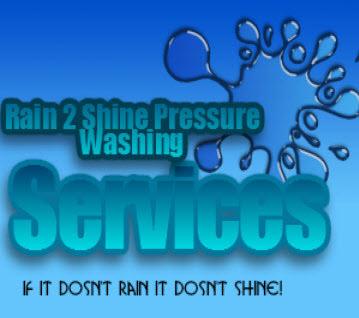 Rain 2 Shine Pressure Washing Services