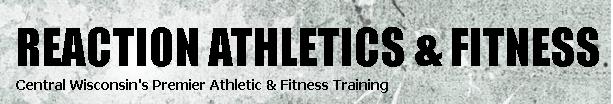 Reaction Athletics & Fitness - Schofield, WI