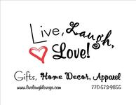 Live, Laugh, Love!