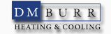 Dm Burr Heating and Cooling