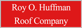 Roy O. Huffman Roof Company