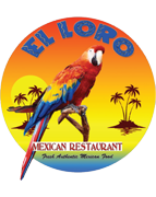 El Loro Mexican Grill