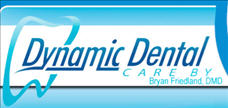 Dynamic Dental Care by Bryan Friedland, DMD