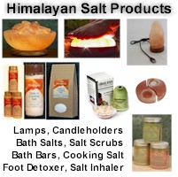 Himalayan Crystal Salt lamps, candle holders, bath salts and scrubs, foot and hand detoxer, salt inhaler and table salt
