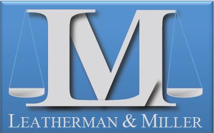Leatherman & Miller Law Office