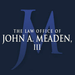 The Law Office of John A. Meaden, III