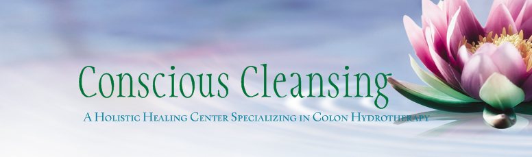 Conscious Cleansing