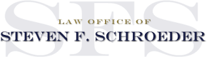 Law Offices of Steven F. Schroeder