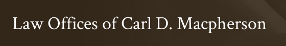 Law Offices of Carl D. Macpherson, P.C.